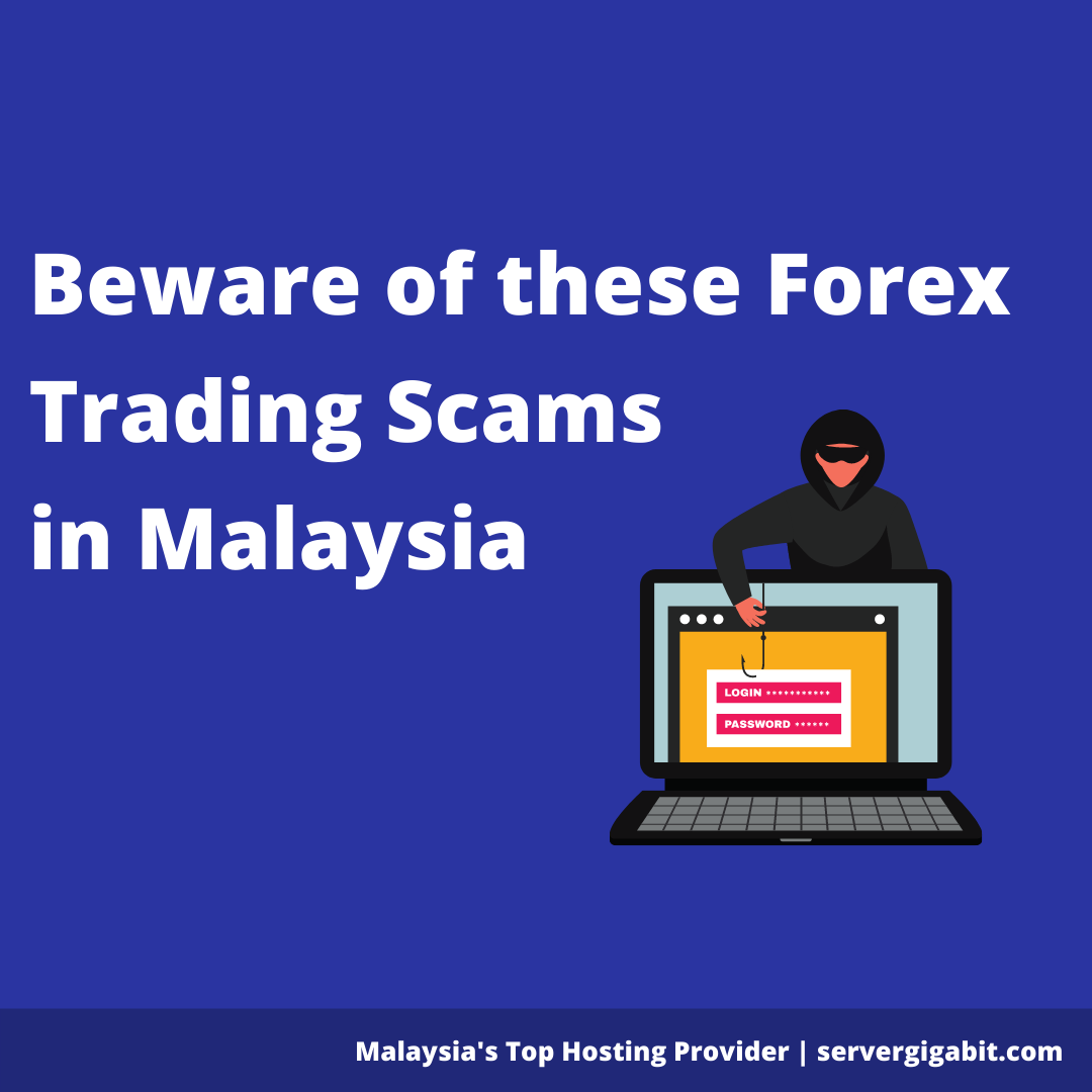 Server Gigabit Forex Trading Scams in Malaysia