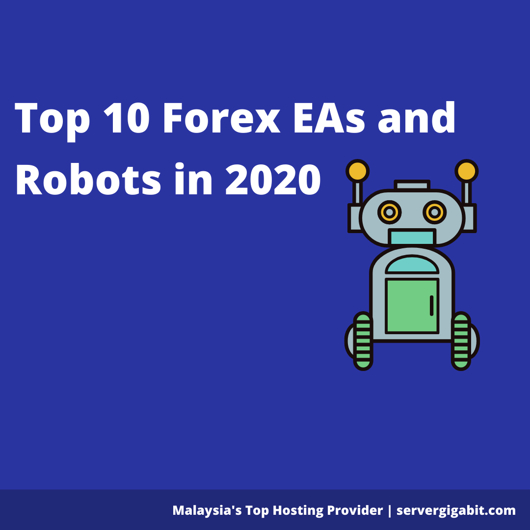 Forex EA and Robots 2020